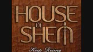 House Of Shem  I Love you Girl [upl. by Carlile]