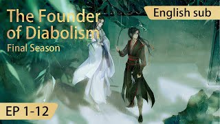 Eng Sub The Founder of Diabolism final season episode 112 full episode highlights [upl. by Eikkin]