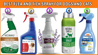 Best Flea And Tick Spray For Dogs And CatsVet Recommended [upl. by Aldis]