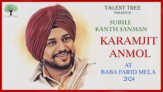 KARAMJIT ANMOL LIVE PERFORMANCE AT BABA FARID MELA  TALENT TREE  Surile Kanth Sanman  yarra ve [upl. by Grethel]