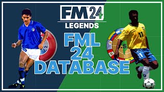 The FML 24 Database  Football Manager Legends [upl. by Artemahs]