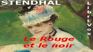 Le Rouge et le noir by STENDHAL read by Various Part 13  Full Audio Book [upl. by Utas202]