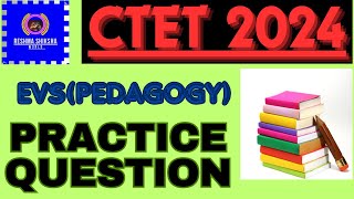 CTET EVS Pedagogy Paper 1  EVS Pedagogy for CTET amp TETby Reshma shiksha world [upl. by Eugatnom]