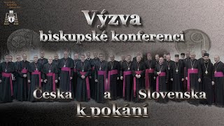 Výzva biskupské konferenci Česka a Slovenska k pokání [upl. by Tolmann]