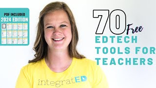 70 Free Tech Tools for Teachers  2024 Edition [upl. by Savory126]