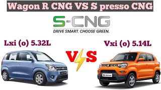 Wagon R CNG VS S presso CNG  Comparison between wagon r lxi cng amp s presso vxi cng [upl. by Aray]