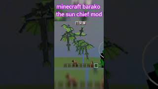 BEST MOD FOR MINECRAFT PE BARAKO THE SUN CHIEF MOD YOUTUBESHORTS MINECRAFT MODS SHORTS [upl. by Delanos]