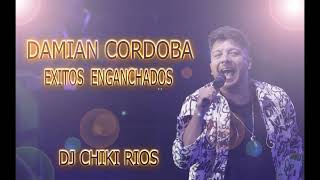 ENGANCHADO EXITOS DE DAMIAN CORDOBA DJ CHIKI RIOS [upl. by Enirehtakyram]