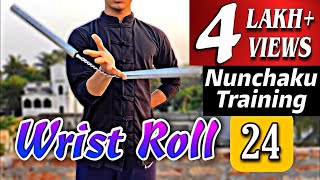 How to do Wrist Roll  Lesson 24  Nunchaku Wrist Roll Tutorial  Nunchaku Training in Hindi [upl. by Dewie]