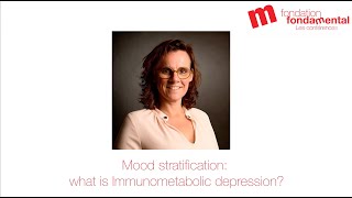 Mood stratification what is Immunometabolic depression [upl. by Brinna686]