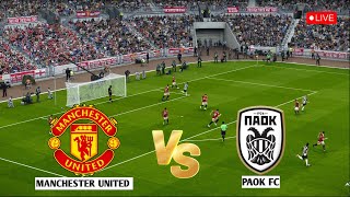 🔴 LIVE  MANCHESTER UNITED vs PAOK FC  Europa Champions League 202425 I eFOOTBALL PES 21 GAME [upl. by Eliathan]