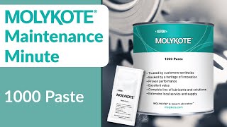 MOLYKOTE® 1000 Paste  MOLYKOTE® Maintenance Minute [upl. by Brigham]