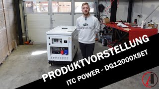 Diesel Stromaggregat DG12000XSET von ITC Power Ademax stellt Euch den Allrounder aus Spanien vor [upl. by Reppep]