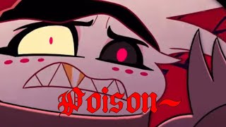 Poison Music Video  Hazbin Hotel [upl. by Medarda]