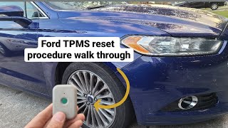 HOW TO Reset your Ford TPMS  Ford Fusion TPMS Reset procedure [upl. by Dickerson]