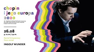 Ingolf Wunder  16th International Music Festival „Chopin and his Europe” [upl. by Ettenowtna]