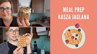 Kasza jaglana na dwa sposoby Meal prep i śniadanie dla dzieci [upl. by Nodrog259]