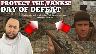 WE MUST PROTECT THE TANKS Day of Defeat Gameplay [upl. by Seidule379]