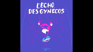 Podcasts du CNGOF  Echo des gynécos  La fausse couche un mal banal [upl. by Doti]