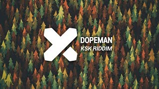 Dopeman  KSK Riddim [upl. by Tilford]