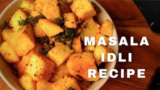 Masala Idli Recipe  Snack Recipe To Make At Home  मसाला इडली कैसे बनाएं [upl. by Ydne]