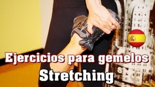 Ejercicio para gemelos  Stretching [upl. by Ueih]