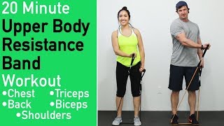 20 Minute Upper Body Resistance Band Workout  8 Best Band Exercises For Upper Body [upl. by Albert]