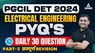 PGCIL DET 2024  PGCIL Electrical Engineering Previous Year Question Paper 3  By Aayush Sir [upl. by Amre791]