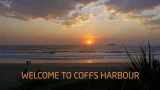 Welcome to Coffs Harbour [upl. by Ardnasak]