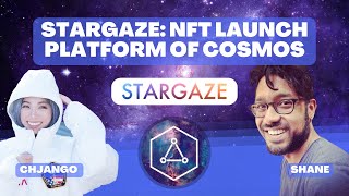 Stargaze NFT Launch Platform of Cosmos [upl. by Nnaoj]