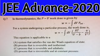 In thermodynamics the 𝑃 − 𝑉 work done is given by JEE Advance2020  Reversible equation [upl. by Siri]