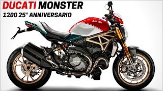 NEW Ducati Monster 1200 25° Anniversario Announced For US With Awesome Engine [upl. by Borries]