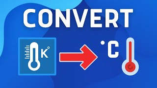 How To Convert Kelvin to Celsius [upl. by Nudd510]