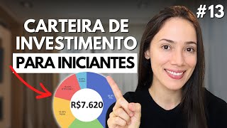 CARTEIRA DE INVESTIMENTO  Como investir para iniciante [upl. by Salohcim374]