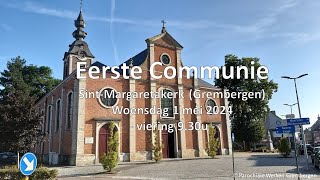 Viering Eerste Communie SintMargaretakerk Grembergen [upl. by Annaed]