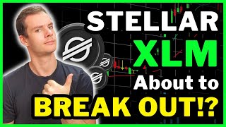 Stellar XLM about to Break Out 😯🤞 020 Coming [upl. by Asilat]