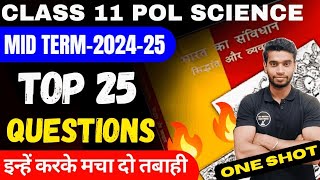 Class 11 Political Science Important Questions For Mid Term 202425🔥👍Top 25 Questions🔥One Shot [upl. by Ashok406]