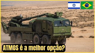 ATMOS o poderoso obuseiro israelense oferecido ao Brasil forte candidato do programa VBC OAP SR [upl. by Susanetta]