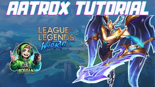 TROUVE TON MAIN 61  AATROX TUTORIEL FR  WILD RIFT FR [upl. by Rolo397]