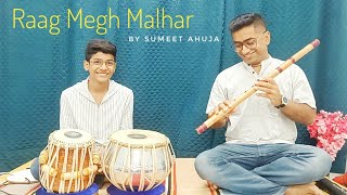 Raag Megh Malhar  Performance By Sumeet Ahuja [upl. by Nomolos595]