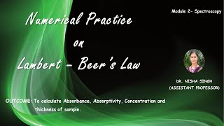 Numerical Practice on LambertBeers Law Part12 By Dr Nisha Singh [upl. by Nylrad]