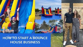 How To Start A Bounce House Business  StepByStep Guide  Party Rental Mafia [upl. by Eihcir]