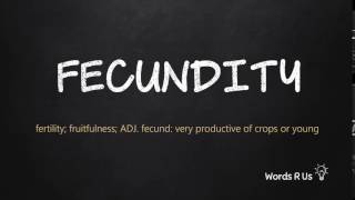 How to Pronounce FECUNDITY in American English [upl. by Vinia236]