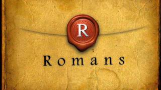 Romans [upl. by Xxam319]