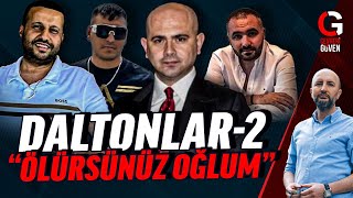 DALTONLAR2  ÖLÜRSÜNÜZ OĞLUM [upl. by Ahsiener]