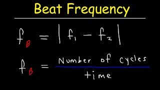 Beat Frequency Physics Problems [upl. by Kcirreg]