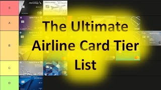 The Ultimate Airline Credit Card Tier List [upl. by Domella]