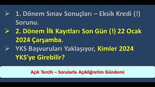 1 dönem sınav sonuçları 2 dönem İlk kayıt son günü ve 2024 YKSye kaç dersi kalan girebilir [upl. by Cheadle]