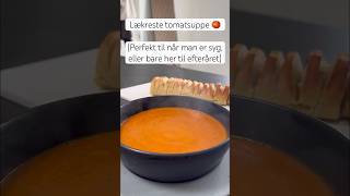 Lækreste hjemmelavet tomatsuppe ❤️🍅 [upl. by Washburn]