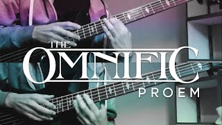 The Omnific  Proem Bass Cover [upl. by Swerdna]